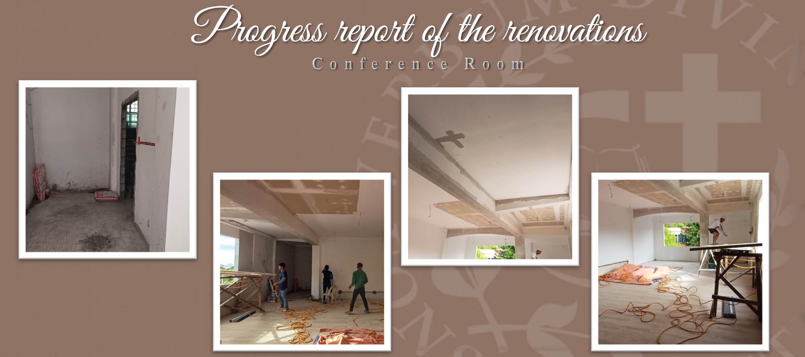 Progress report on the Renovations (Conference Room)